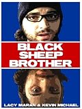 The Complete Black Sheep Brother Boxed Set (Parody)