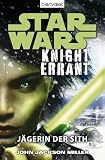 book cover Star Wars(TM) Knight Errant: Jägerin der Sith - John Jackson Miller