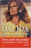 Revue Favre Sa  / Dalida passionnément