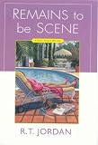 Remains To Be Scene (Polly Pepper Mysteries)