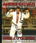 Drill to Win: 12 Months to Better Brazillian Jiu-Jitsu