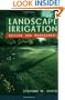 Landscape Irrigation: Design and Management