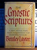 The Gnostic scriptures : a new translation
