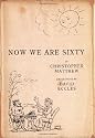 Now We are Sixty