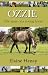 Ozzie: The Story of a Young Horse