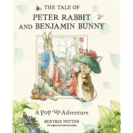 The Tale of Peter Rabbit and Benjamin Bunny: A Pop-up Adventure (Pop Up Adventure)
