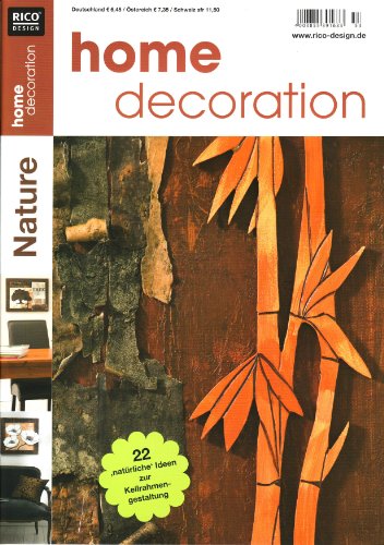 Rico Design Gmbh & Co.Kg home decoration Nature: 22 nat&uuml;rliche Ideen zur Keilrahmengestaltung