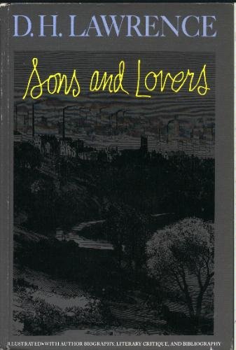 Sons and Lovers (Classic Novels of World Literature)