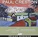 Paul Creston: Janus Violin Concerto No. 2; Symphony No. 4