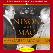 Nixon and Mao: The Week That Changed the World | [Margaret MacMillan]