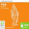 Paul: Bolinda Beginner Guides