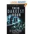 Their Darkest Hour: The Hidden History of the Home Front, 1939-1945