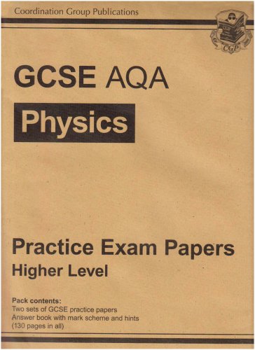 GCSE AQA Physics Practice Exam Papers Higher Level