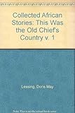 Collected African stories