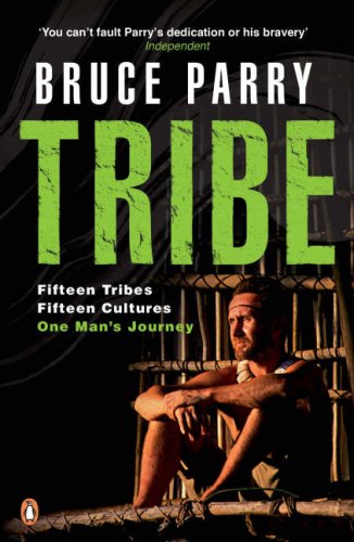 Tribe: Adventures in a Changing World