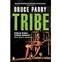 Tribe: Adventures in a Changing World