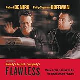 Flawless, Nobody's Perfect Everybody's: Music from & Inspired by the MGM Motion Picture