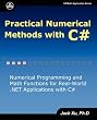 Practical Numerical Methods with C#