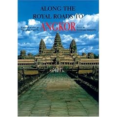 Along the Royal Roads to Angkor