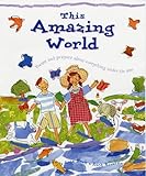 This amazing world