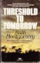 Threshold to Tomorrow