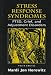 Stress Response Syndromes: PTSD, Grief and Adjustment Disorders