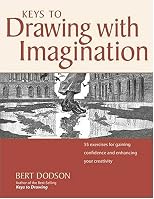Keys to Drawing With Imagination