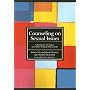 Counseling on Sexual Issues: A Handbook for Pastors And Other Helping Professionals