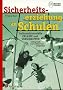 Sicherheitserziehung an Schulen