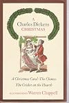 A Charles Dickens Christmas - A Christmas Carol - The Chimes - The Cricket on the Hearth