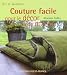 Couture facile pour le decor de la maison