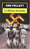 Ken Follett Le R�seau Corneille 