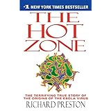 the hot zone the terrifying true story of the origins of the ebola virus