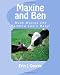 Maxine and Ben