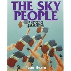The Sky People: History of Parachuting
