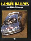 L Année Rallyes 2000-2001