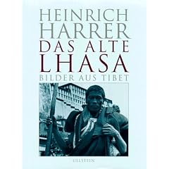 Das alte Lhasa: Bilder aus Tibet