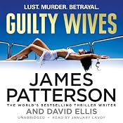 Guilty Wives | [James Patterson, David Ellis]