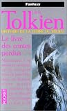 Histoire de la terre du milieu, tome 1 