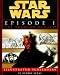 Books : Star Wars Episode I:  The Phantom Menace The Illustrated Screenplay