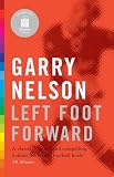 Left Foot Forward: A Year in the Life of a Journeyman Footballer (20-20 Special Edition)