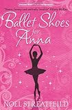 Essential Modern Classics - Ballet Shoes for Anna