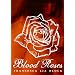 Blood Roses