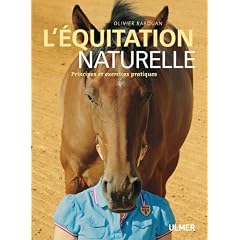 L'�quitation naturelle : Principes et exercices pratiques
