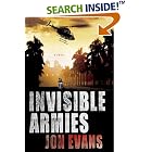 Invisible Armies by  Jon Evans