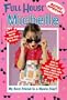 My Best Friend Is a Movie Star (Full House Michelle)