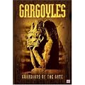 Gargoyles: Guardians at the Gates