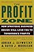 The Profit Zone: How Strategic Business Design Will Lead You to Tomorrow's Profits