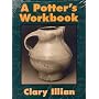 A Potter's Workbook