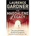 The Magdalene Legacy: The Jesus and Mary Bloodline Conspiracy - Revelations Beyond The Da Vinci Code